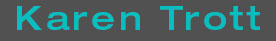 Karen Trott